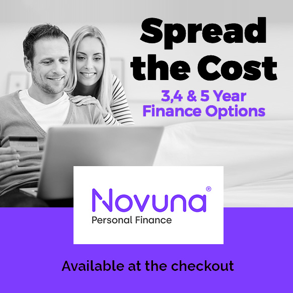 Novuna - Spread the Cost - 3,4 or 5 year plans available - Available at the checkout